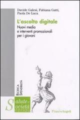 L ascolto digitale. Nuovi media e interventi promozionali per i giovani.pdf