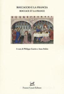 Boccaccio e la Francia-Boccace et la France. Ediz. bilingue.pdf
