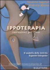 Ippoterapia: istruzioni per luso. Il modello delle attività equestri integrate.pdf