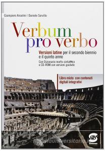 Verbum pro verbo. Con espansione online. Per le Scuole superiori. Con CD-ROM vol.1.pdf