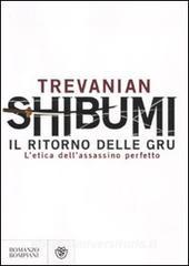 Shibumi. Il ritorno delle gru. Letica dellassassino perfetto.pdf