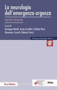 La neurologia dellemergenza-urgenza. Algoritmi decisionali.pdf
