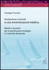 Pianificazione e controllo in una amministrazione pubblica. Metodi e strumenti per la pianificazione strategica e il controllo direzionale.pdf