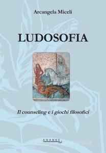 Ludosofia. Il counseling e i giochi filosofici.pdf