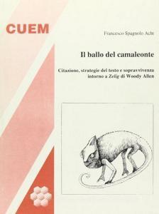 Il ballo del camaleonte. Citazione, strategia del testo e sopravvivenza intorno a Zelig di Woody Allen.pdf