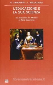 L educazione e la sua scienza nel «Discorso del metodo» di René Descartes.pdf