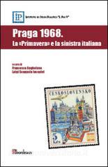 Praga 1968. La «primavera» e la sinistra italiana.pdf