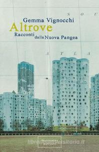 Altrove. Racconti dalla Nuova Pangea.pdf