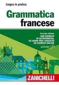 Grammatica francese. Con esercizi di autoverifica. Con CD Audio formato MP3.pdf