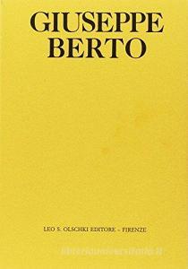 Giuseppe Berto. La sua opera, il suo tempo.pdf