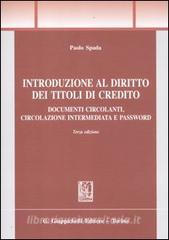 Introduzione al diritto dei titoli di credito. Documenti circolanti, circolazione intermediata e password.pdf