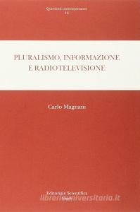 Pluralismo, informazione e radiotelevisione.pdf