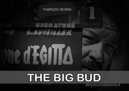 The big Bud. Ediz. illustrata.pdf