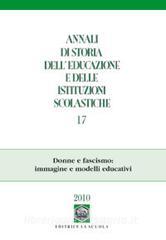 Annali di storia delleducazione e delle istituzioni scolastiche (2010) vol.17.pdf