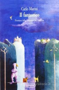 Il fantastico. Frontiera della letteratura per linfanzia.pdf