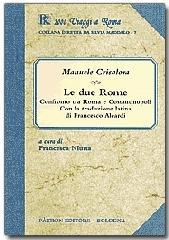 Le due Rome. Confronto tra Roma e Costantinopoli.pdf