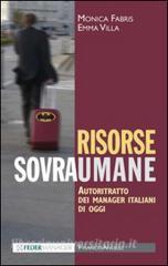 Risorse sovraumane. Autoritratto dei manager italiani di oggi.pdf