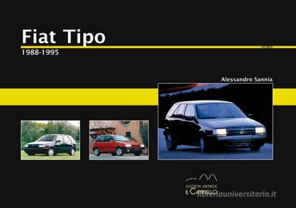 Fiat Tipo. 1988-1995. Ediz. illustrata.pdf