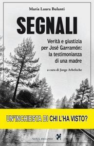 Segnali. Verità e giustizia per José Garramón: la testimonianza di una madre.pdf