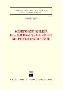 Accertamenti sulletà e la personalità del minore nel procedimento penale.pdf