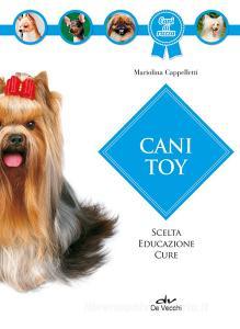Cani toy. Scelta, educazione, cure.pdf