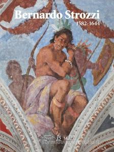 Bernardo Strozzi (1582-1644). La conquista del colore. Ediz. illustrata.pdf