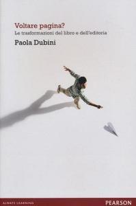 Voltare pagina? Le trasformazioni del libro e delleditoria.pdf