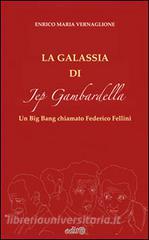 La galassia di Jep Gambardella. Un Big Bang chiamato Federico Fellini.pdf
