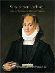 Sette ritratti lombardi dalla tarda maniera alla maniera pura.pdf