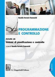 Programmazione e controllo. Estratto da sistemi di pianificazione e controllo.pdf