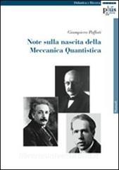 Note sulla nascita della meccanica quantistica.pdf