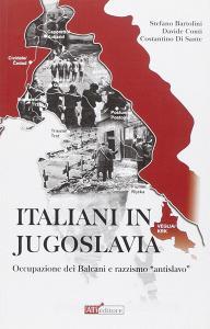 Italiani in Jugoslavia. Occupazione dei Balcani e razzismo «antislavo».pdf
