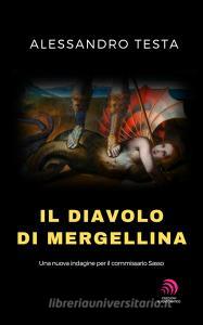 Il diavolo di Mergellina. Una nuova indagine per il commissario Sasso.pdf