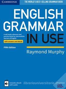 English grammar in use. With answers. Per le Scuole superiori. Con e-book.pdf