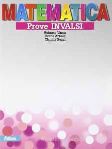Matematica. Prove INVALSI. Con espansione online. Per la Scuola media.pdf