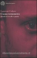 L uomo termometro. Quando il cervello si guasta.pdf