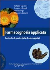 Farmacognosia applicata. Controllo di qualità delle droghe vegetali.pdf
