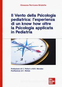 Il vento della psicologia pediatrica: lesperienza di un know how oltre la psicologia applicata in pediatria.pdf