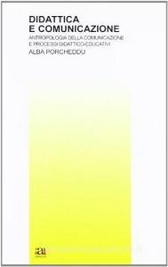 Didattica e comunicazione. Antropologia della comunicazione e processi didattico-educativi.pdf