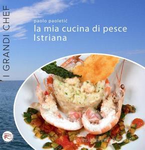 La mia cucina di pesce istriana.pdf
