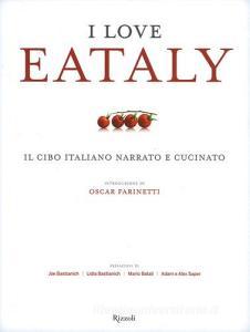 I love Eataly. Il cibo italiano narrato e cucinato. Ediz. illustrata.pdf