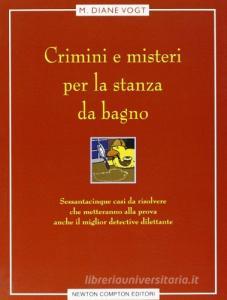 Crimini e misteri per la stanza da bagno.pdf