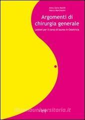 Argomenti di chirurgia generale. Lezioni per il corso di laurea in ostetricia.pdf