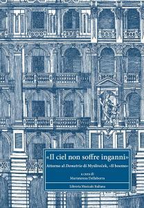 «Il ciel non soffre inganni». Attorno al Demetrio di Myslivecek, «il boemo».pdf