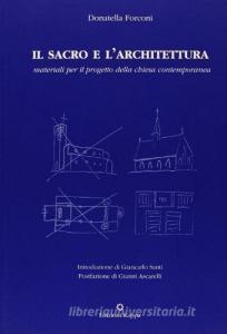Il sacro e larchitettura. Materiali per il progetto della Chiesa contemporanea.pdf