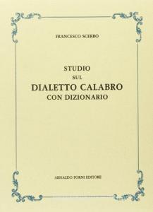 Studio sul dialetto calabro (rist. anast. 1886).pdf