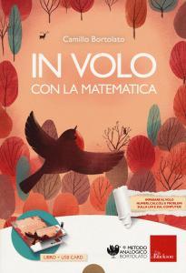In volo con la matematica. Con USB Flash Drive.pdf