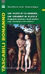 Un puzzle di genere, un genere di puzzle. Prospettive teoriche e studi empirici sugli stereotipi in età evolutiva.pdf