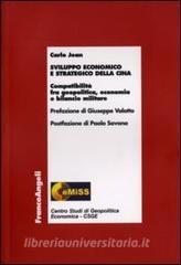 Sviluppo economico e strategico della Cina. Compatibilità fra geopolitica, economia e bilancio militare.pdf