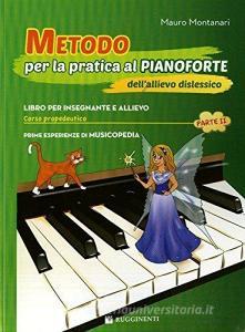 Metodo per la pratica al pianoforte dellallievo dislessico vol.2.pdf